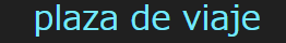 plaza de viaje